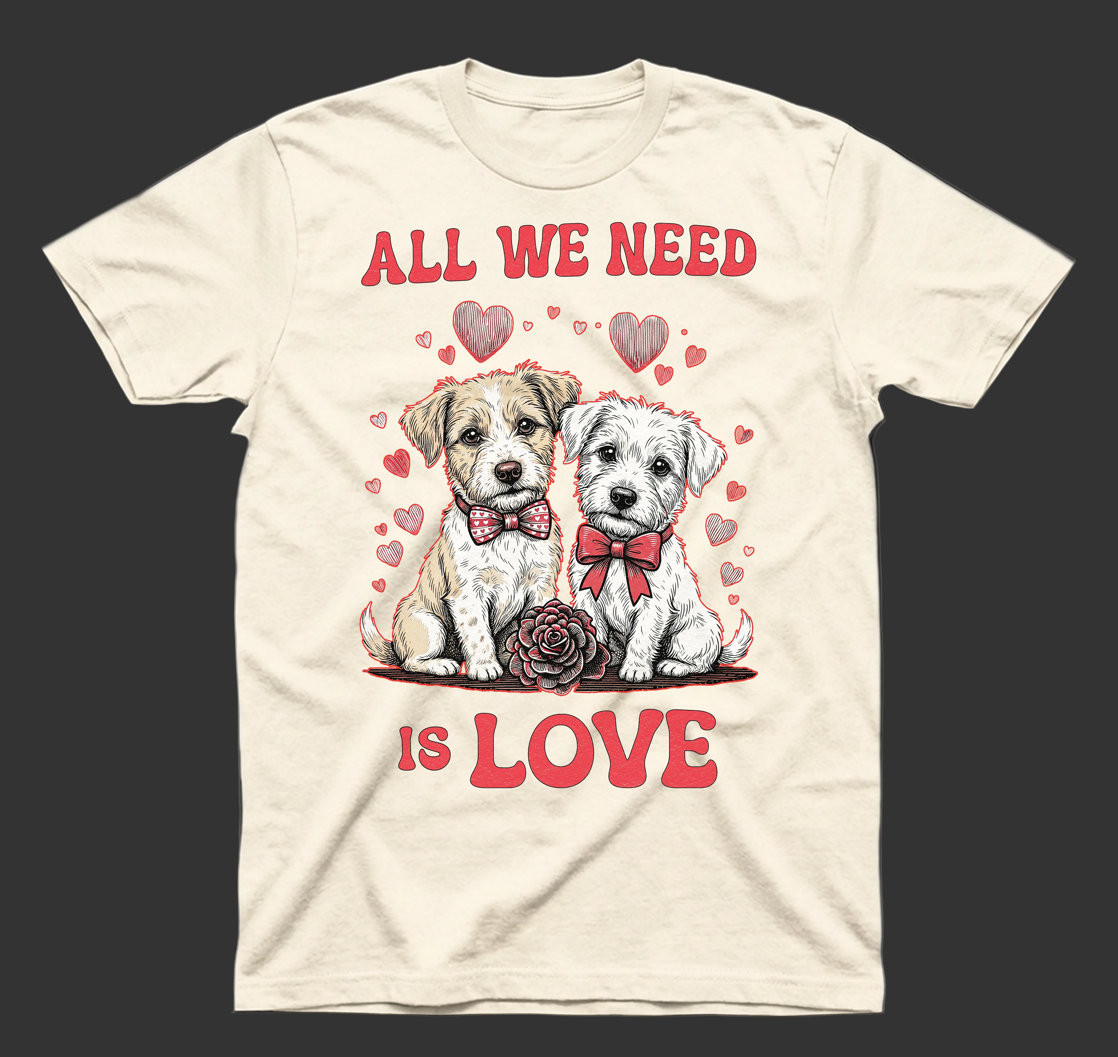 All We Need Is Love Puppies T-shirt