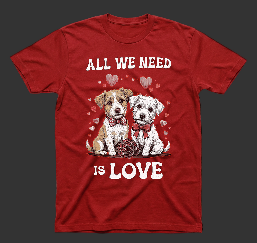 All We Need Is Love Puppies T-shirt